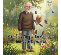 Cornelio y Chirpy Un Cuento de Amistad y Esperanza III: 3