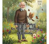 Cornelio y Chirpy Un Cuento de Amistad y Esperanza IV: 4