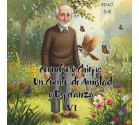 Cornelio y Chirpy: Un Cuento de Amistad y Esperanza VI: 6