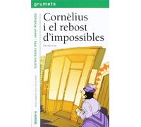 Cornelius I El Rebost D Impossibles