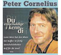 Cornelius,Peter - Du Entschuldige I Kenn di