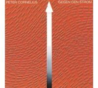 Cornelius,Peter - Gegen Den Strom [Import]