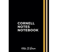 Cornell Notes: Cornell Notebook, Effective Note-Taking Metod for University Students, College Students and Teachers,110 Pages