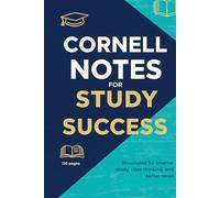 Cornell Notes Notebook: Structured for smarter study, clear thinking, and better recall ︱6 x 9 inches, 120+ pages ,Cream-colored ┃Suitable for students, teachers, professionals, and self-learners