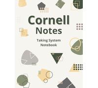 Cornell Notes Taking System Notebook (vol.1): Multi-Subject Companion for Students, Professionals, and Teachers - Smart Layout for Focus and Studying with a Practical Guide to Using the Method
