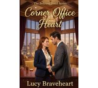 Corner Office Heart (The Bellrose Hotel Series)