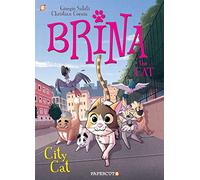 Cornia, Christian - Brina the Cat #2 PB: City Cat