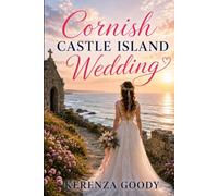 Cornish Castle Island Wedding: A Heartwarming Cosy Romance in a Cornish Village: 2 (The Marizion Chronicles)