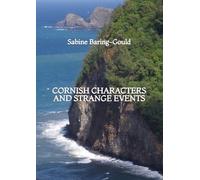 Cornish Characters and Strange Events