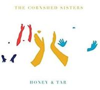 Cornshed Sisters the - Honey & Tar