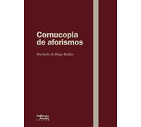 Cornucopia de aforismos: Breviario de Diego Moldes (Análisis y crítica)
