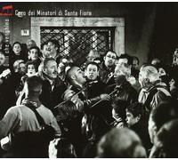 Coro Dei Minatori Di Santa Fiora - Dilli Che Venghino