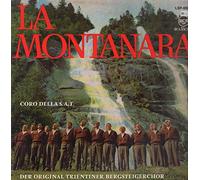 Coro Della S.A.T. - La Montanara (Club) / Vinyl record [Vinyl-LP]