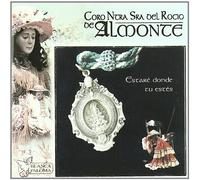 Coro Ntra.Sra.Rocio Almonte - Estare Donde Tu Estes