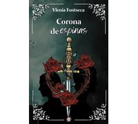 CORONA DE ESPINAS | Ylenia Fontseca