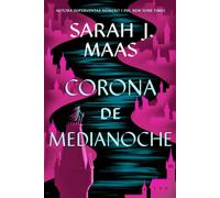 Corona de medianoche: 2 (Trono de cristal)