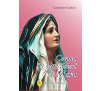 Corona dei sette dolori di Maria (Pregare oggi. Piccoli sussidi)