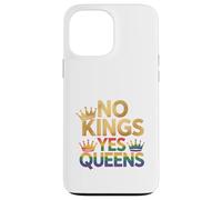 Corona del orgullo LGBTQ de No Kings Yes Queens Carcasa para iPhone 13 Pro Max