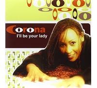 Corona - I'll Be Your Lady [Vinilo]