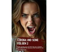 Corona und seine Folgen 2: Meine persönliche Aufarbeitung der Pandemie und die Folgen für mich als Eventveranstalter.