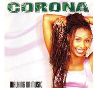 Corona - Walking on Music