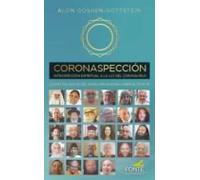 Coronaspeccion. Introspeccion Espiritual A La Luz Del Coronavirus
