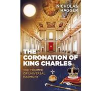 Coronation of King Charles, The: The Triumph of Universal Harmony