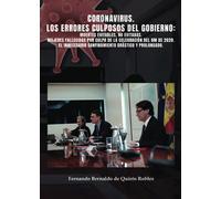Coronavirus. Los errores culposos del gobierno: Los errores culposos del gobierno (SIN COLECCION)
