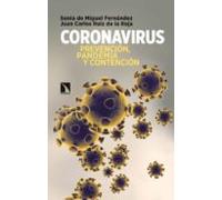 Coronavirus: Prevencion Pandemia Y Contencion