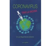 Coronavirus: Tras la vacuna