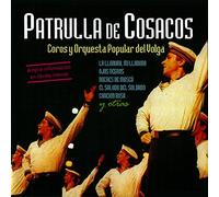 Coros y Orquesta Popular del Volga - Patrulla de Cosacos vol. 2