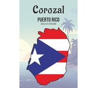 Corozal, Puerto Rico - Coloring, Activity and Fun Facts Book