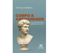 Corpo E Antiguidade (ebook)