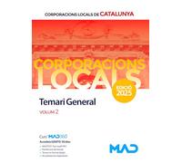 CORPORACIONS LOCALS DE CATALUNYA. TEMARI GENERAL VOLUM 2