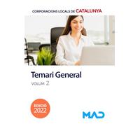 Corporacions Locals de Catalunya. Temari General Volum 2