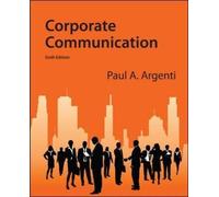 [Corporate Communication] (By: Paul A. Argenti) [published: October, 2012]