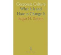 Corporate Culture: What It Is and How to Change It
