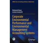 Corporate Environmental Performance and Environmental Management Accounting Systems (SIDREA Series in Accounting and Business Administration)