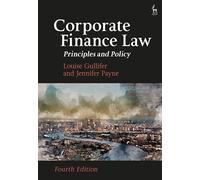 Corporate Finance Law: Principles and Policy
