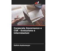 Corporate Governance e CSR - Evoluzione e interrelazioni