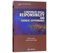 Corporate Social Responsibility and Chinese Governance