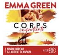 Corps Impatients - Le Premier Volet De La Saga Demma Green (audiolibro