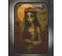 Corpse Bride Notebook | 7.5 x 9.25 | 120 Pages | College Ruled | Corpse Bride Journal | Vintage Composition Notebook | Lined Journal for Women, Teens, Girls and Adults