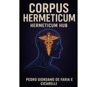 Corpus Hermeticum: Hermeticum Hub