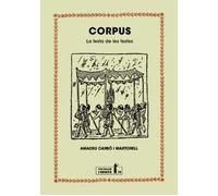 Corpus: La festa de les festes: 10 (Col·lecció l'Ermità)