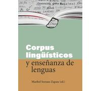 Corpus lingüísticos y enseñanza de lenguas
