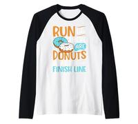 Corre como si hubiera donas en la línea de meta Camiseta Manga Raglan