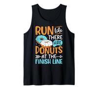 Corre como si hubiera donas en la línea de meta Camiseta sin Mangas