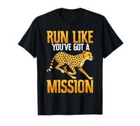 Corre como si tuvieras una misión Cheetah Correr Motivación Camiseta