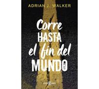 Corre hasta el fin del mundo (Éxitos)